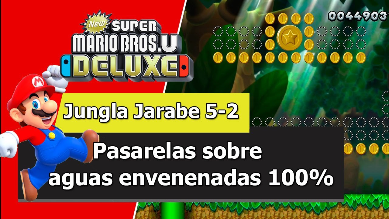 New Super Mario Bros U Deluxe | Mundo 5 - 100% | Pasarelas sobre aguas envenenadas (5-2)