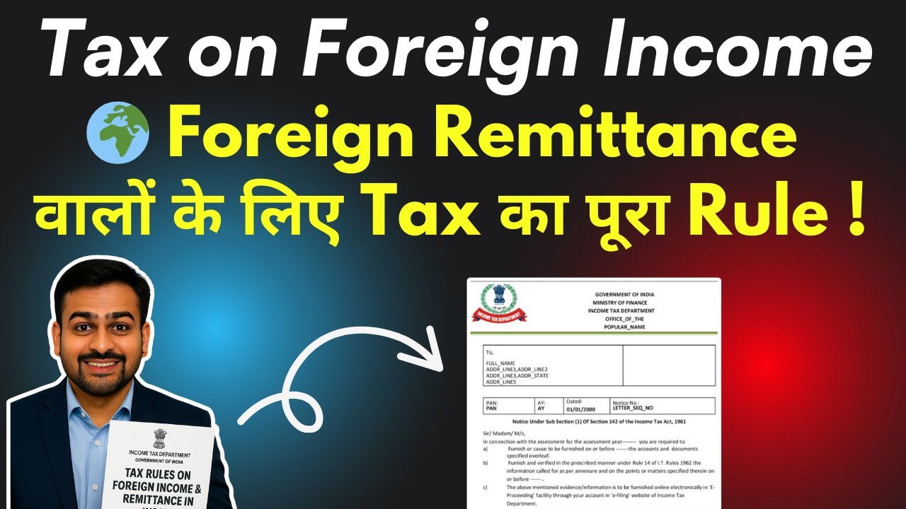 Foreign Income Taxable in India | Tax on Foreign Income | Foreign Remittance in Income Tax Return