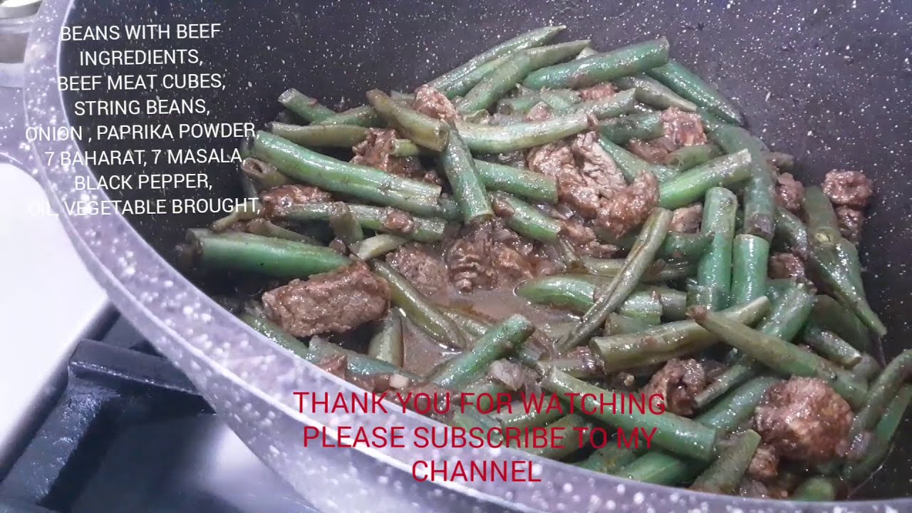 BEEF MEAT CUBES WITH BEANS RECIPE