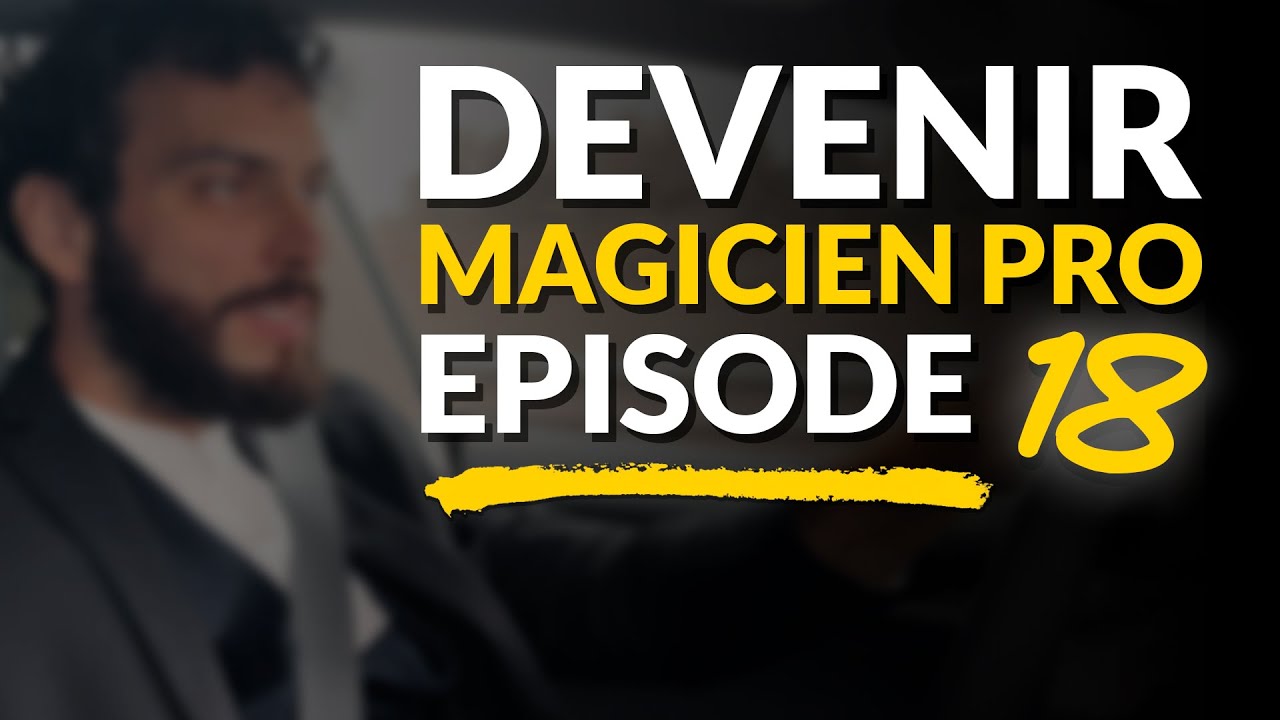 Pourquoi c'est parfois une bonne chose de révéler un secret... (Podcast magicien EP18)