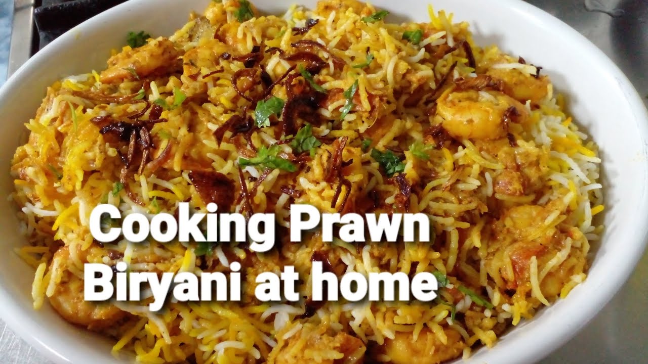 PRAWN BIRYANI | cooking prawn biryani at home | easy recipe
