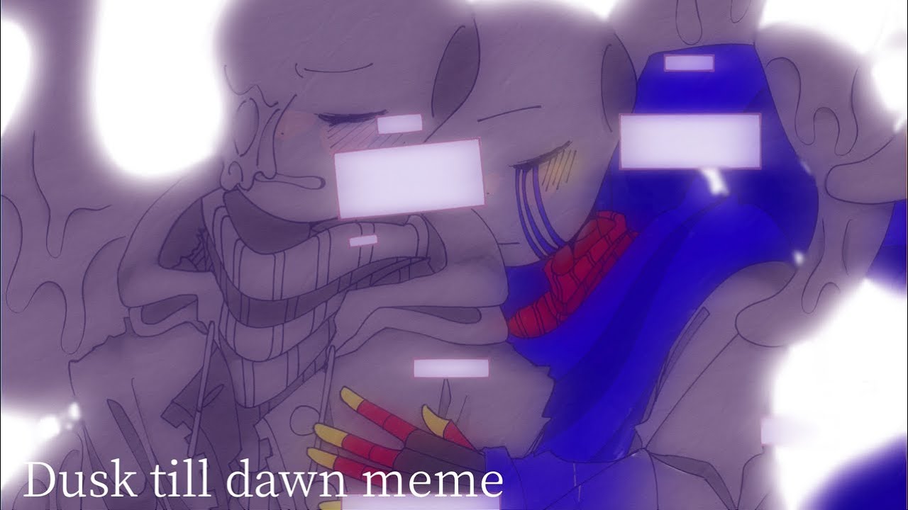 Dusk till Dawn meme // sans au’s // Errormare // Error sans // Nightmare sans // Gacha club