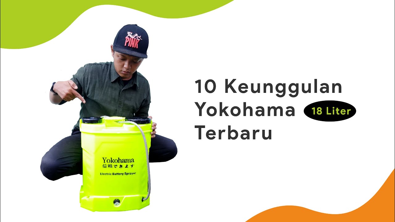 10 Kelebihan Yokohama (Nagawa) 18 Liter🚿 | Harga Tangki Sprayer Elektrik Terbaik