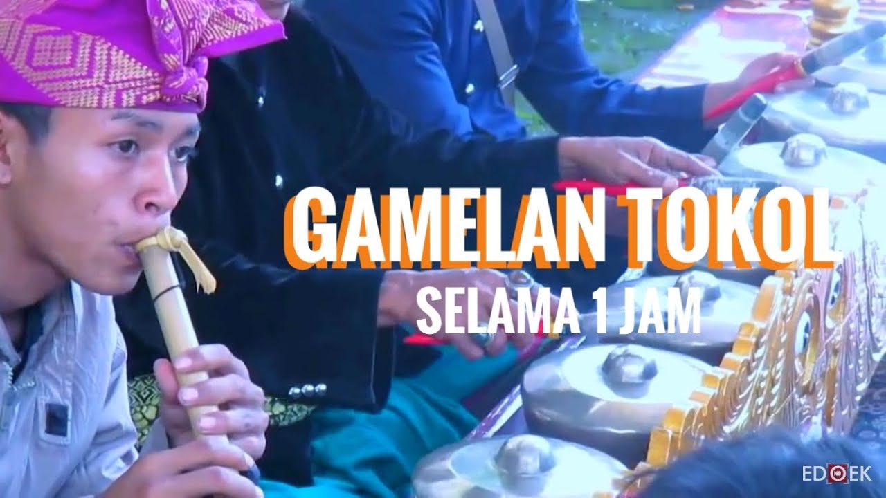 Gambelan Tokol (Musik Tradisional Lombok) Versi 1 JAM