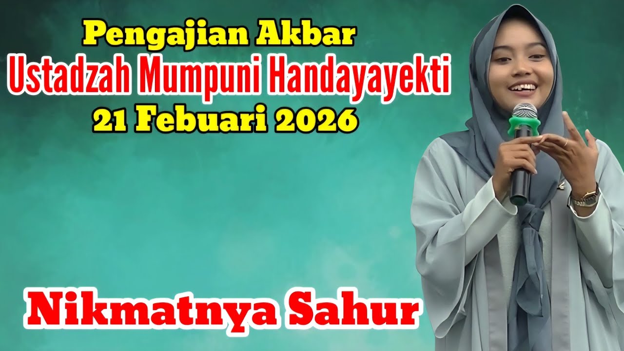PENGAJIAN AKBAR UST MUMPUNI HANDAYAYEKTI 21 FEBUARI 2026 DI TLOGOMULYO TEMANGGUNG
