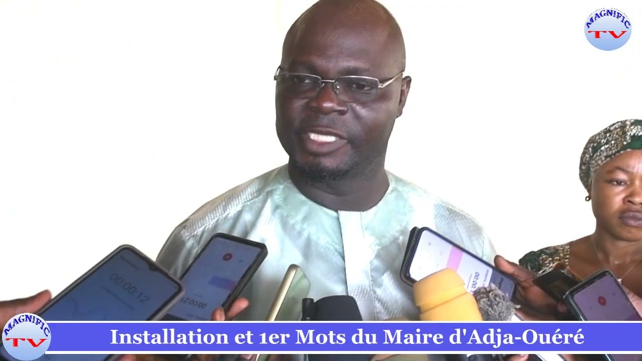 Installation et 1er Mots de Maire d'Adja - Ouèrè
