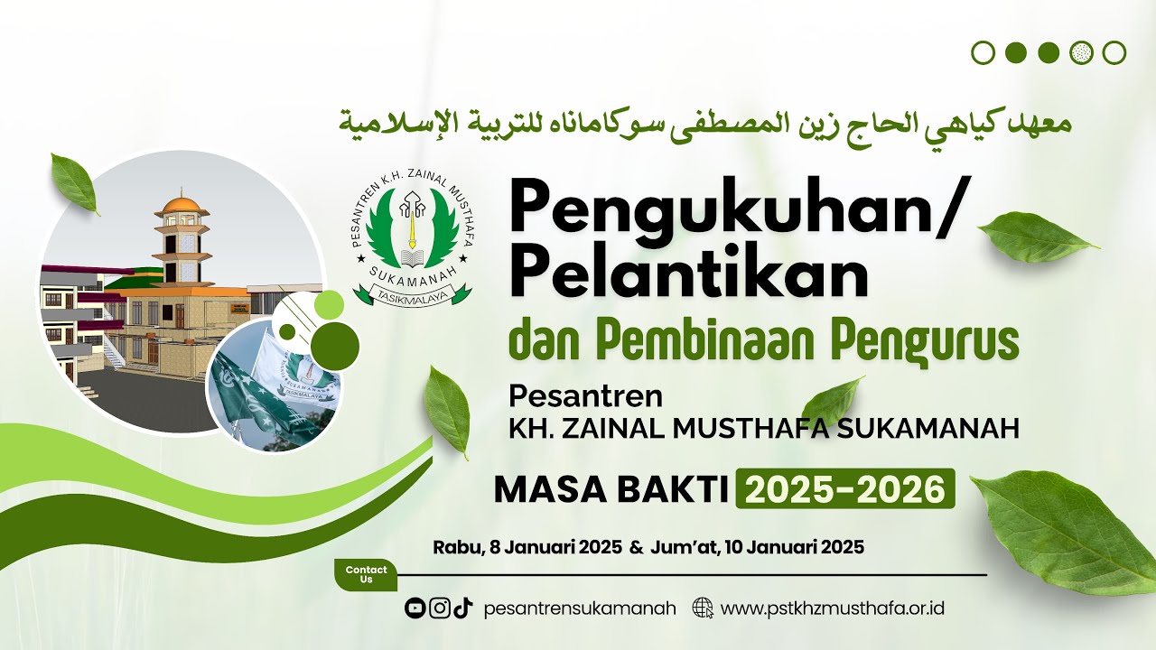 🔴 LIVE | PENGUKUHAN / PELANTIKAN DAN PEMBINAAN PENGURUS PESANTREN K.H ZAINAL MUSTHAFA SUKAMANAH