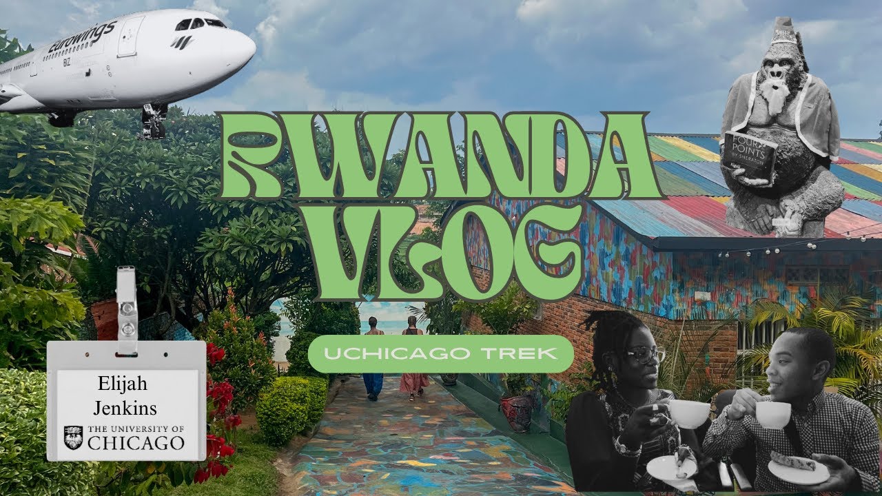 A Day in the Life of a UChicago Student Abroad | Kigali, Rwanda 🇷🇼 📍