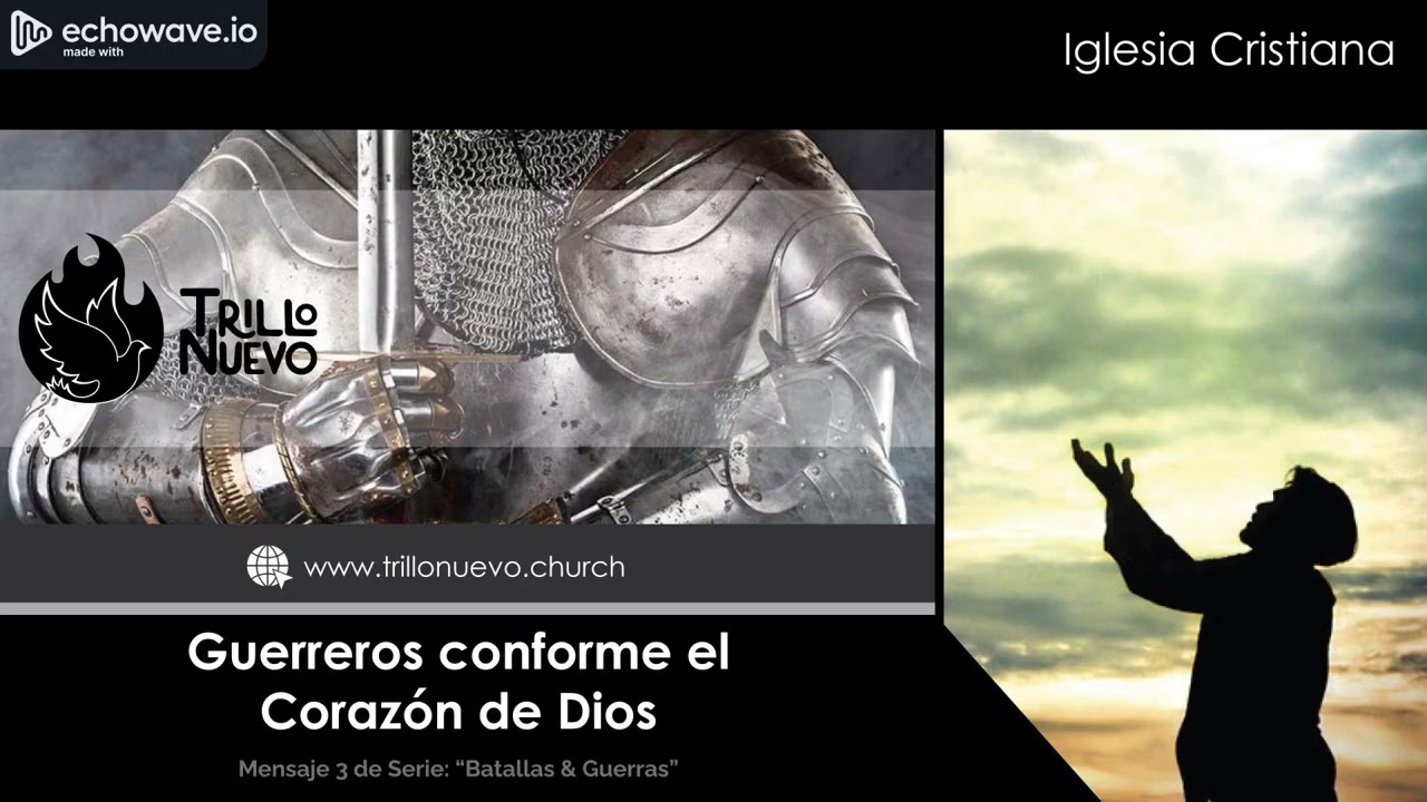 Guerreros conforme al Corazón de Dios - Serie: 