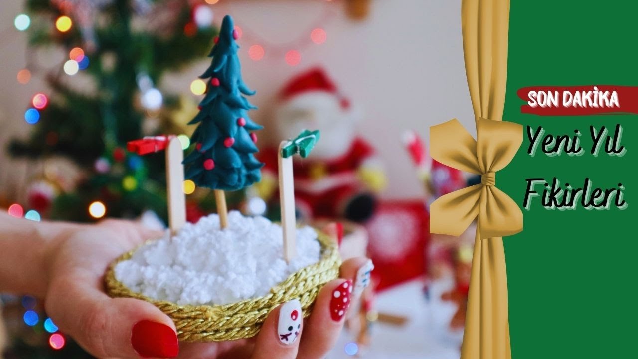 Yılbaşı Hediye ve Süs Fikirleri | Yılbaşı Hediyeni Kendin Yap | Last Minute Christmas Ideas 🎄