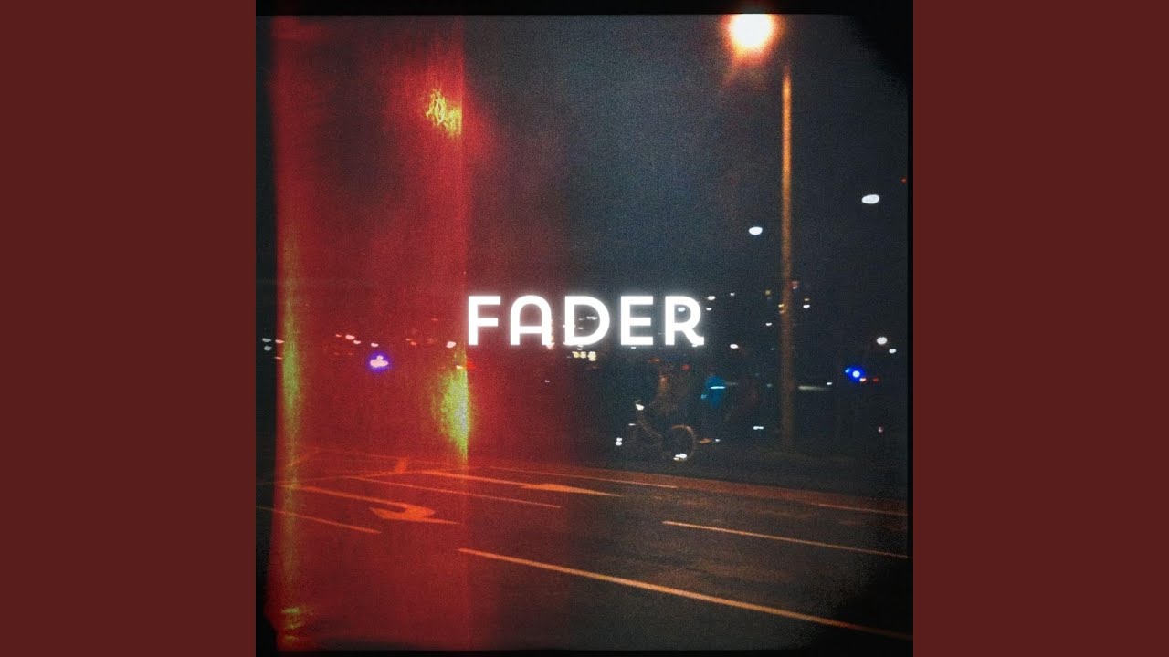Fader