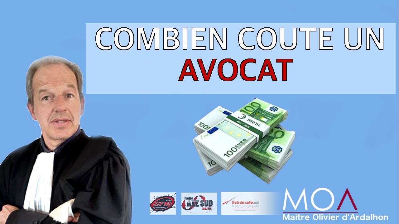 Combien coute un Avocat?