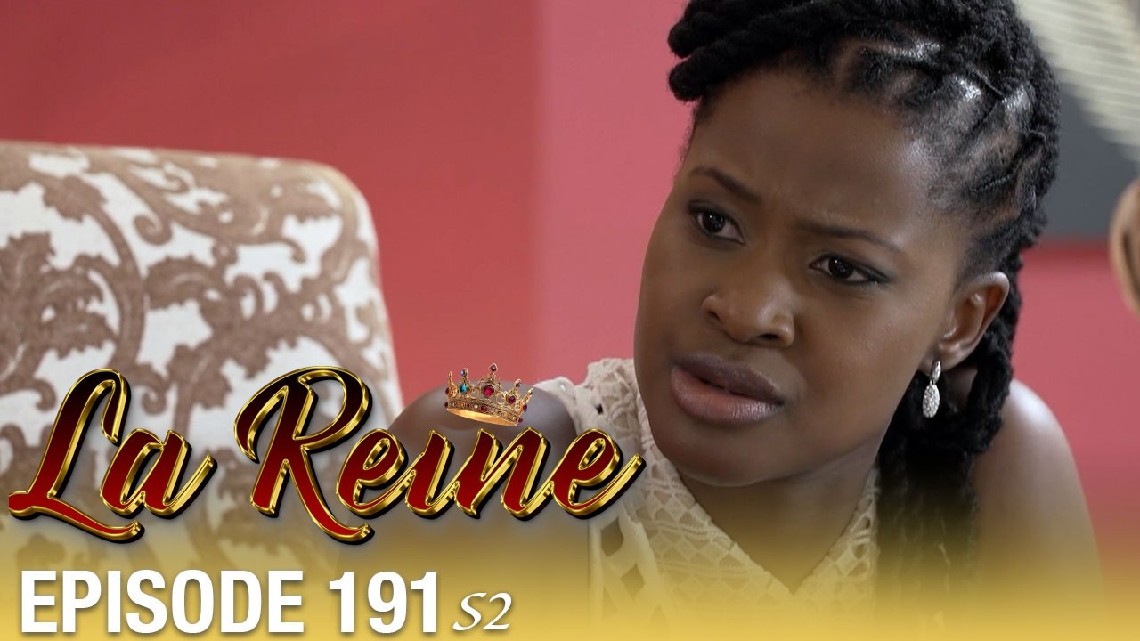 👑 La Reine S02 - Épisode 191 | Série sud-africaine culte en français