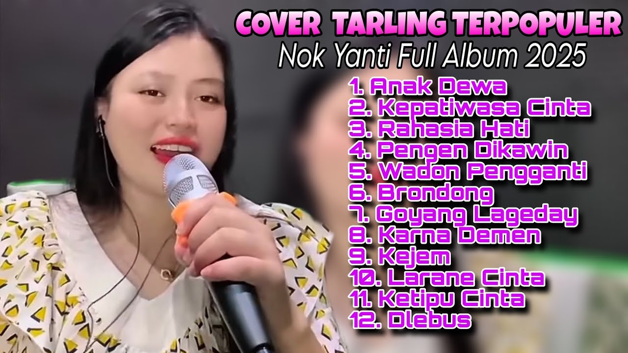 🔴 TERBARU ( NOK YANTI ) COVER TARLING TERPOPULER 2025