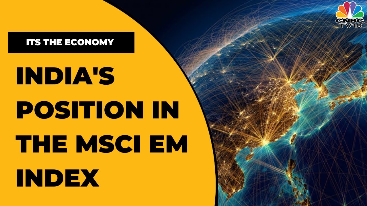Vetri Subramaniam Shares His Views On India's Position In The MSCI EM Index | It's The Economy