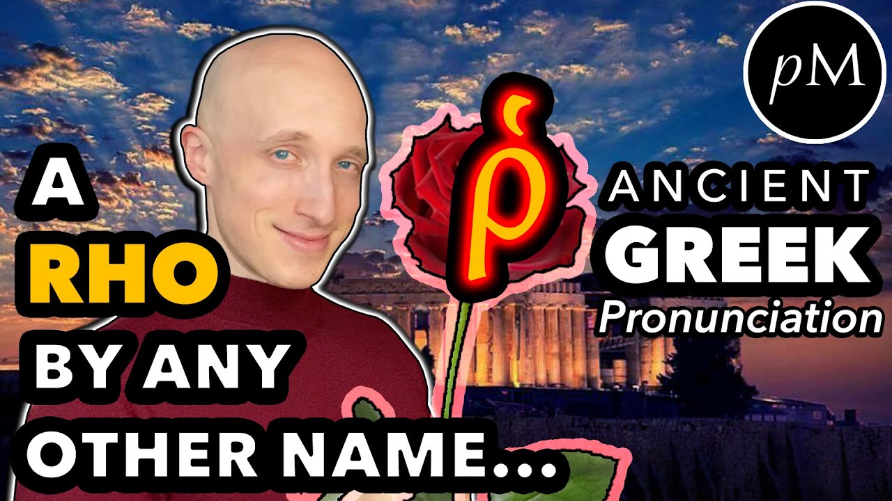 Greek Pronunciation: ῥ (rho), how to trill your Rs | Ancient Greek & Latin Pronunciation