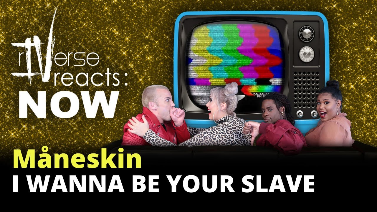 rIVerse Reacts: NOW - I WANNA BE YOUR SLAVE by M&aring;neskin (MV Reaction)