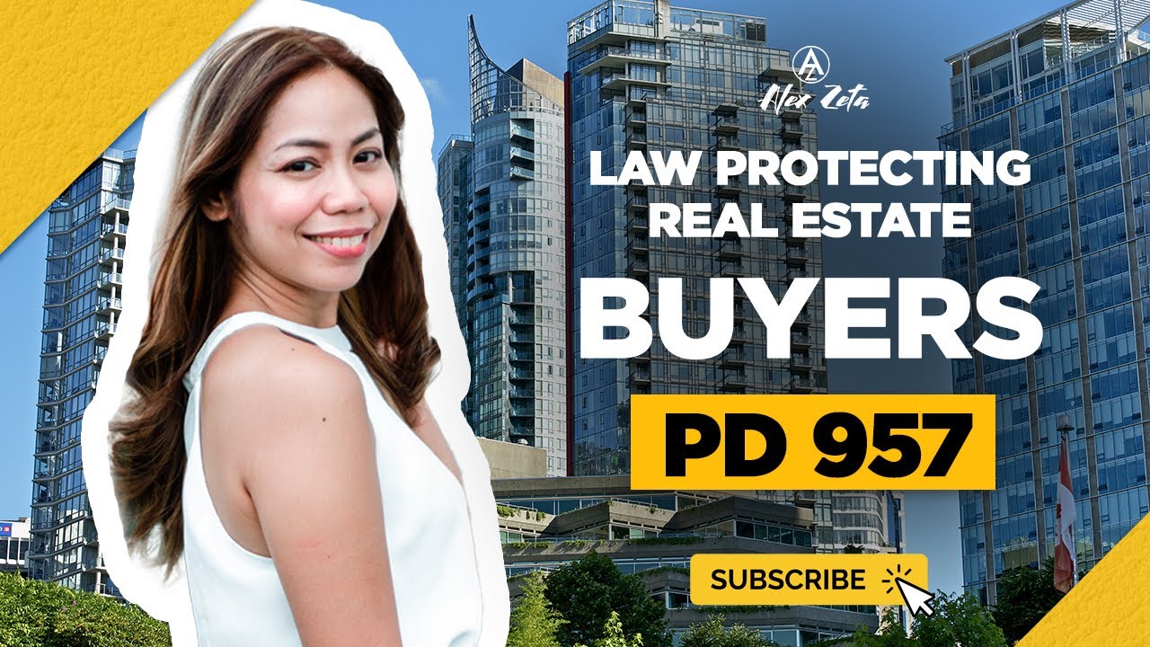 Law Protecting Subdivision and Condo Buyers (PD 957)