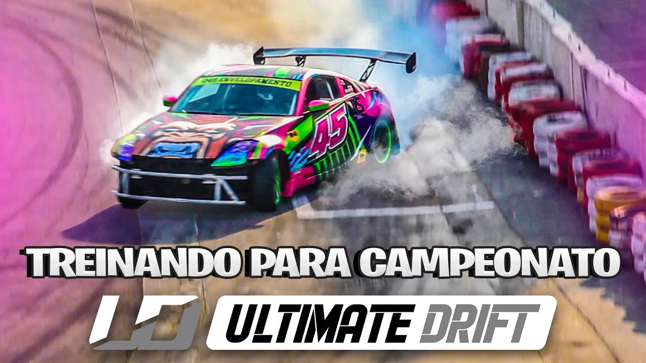 TREINANDO PARA CAMPEONATO ULTIMATE DRIFT