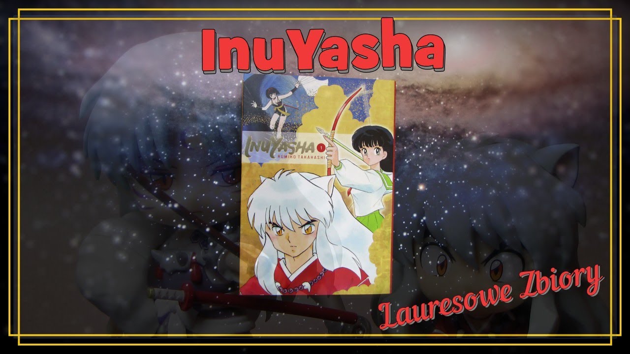 InuYasha - Recenzja mangi/JPF