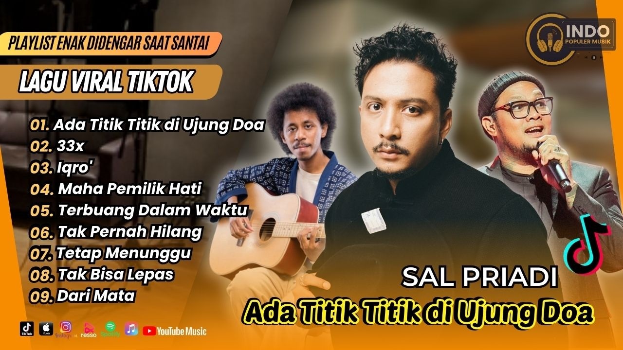 Sal Priadi -- ADA TITIK TITIK DI UJUNG DOA | Perunggu - 33x | IQRO' | LAGU POP TERPOPULER 2026