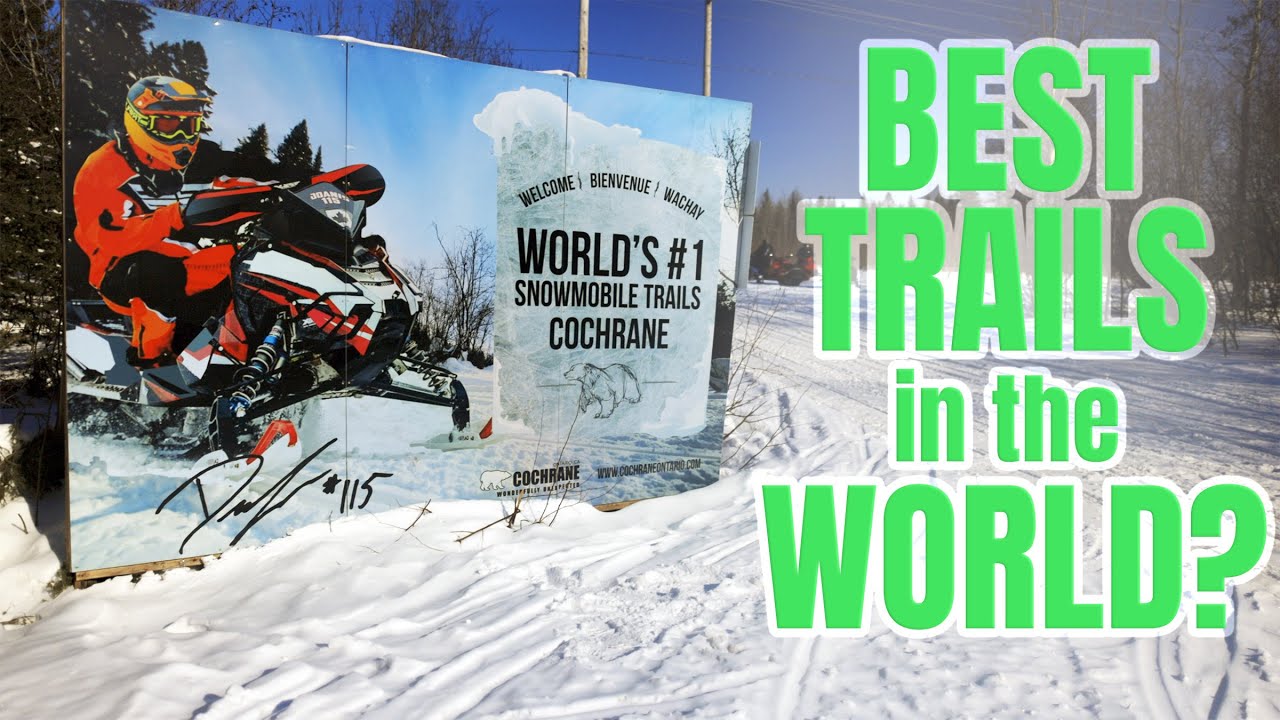 Does COCHRANE Ontario really have the BEST SNOWMOBILING trails in the WORLD?!? 350km of OFSC trails