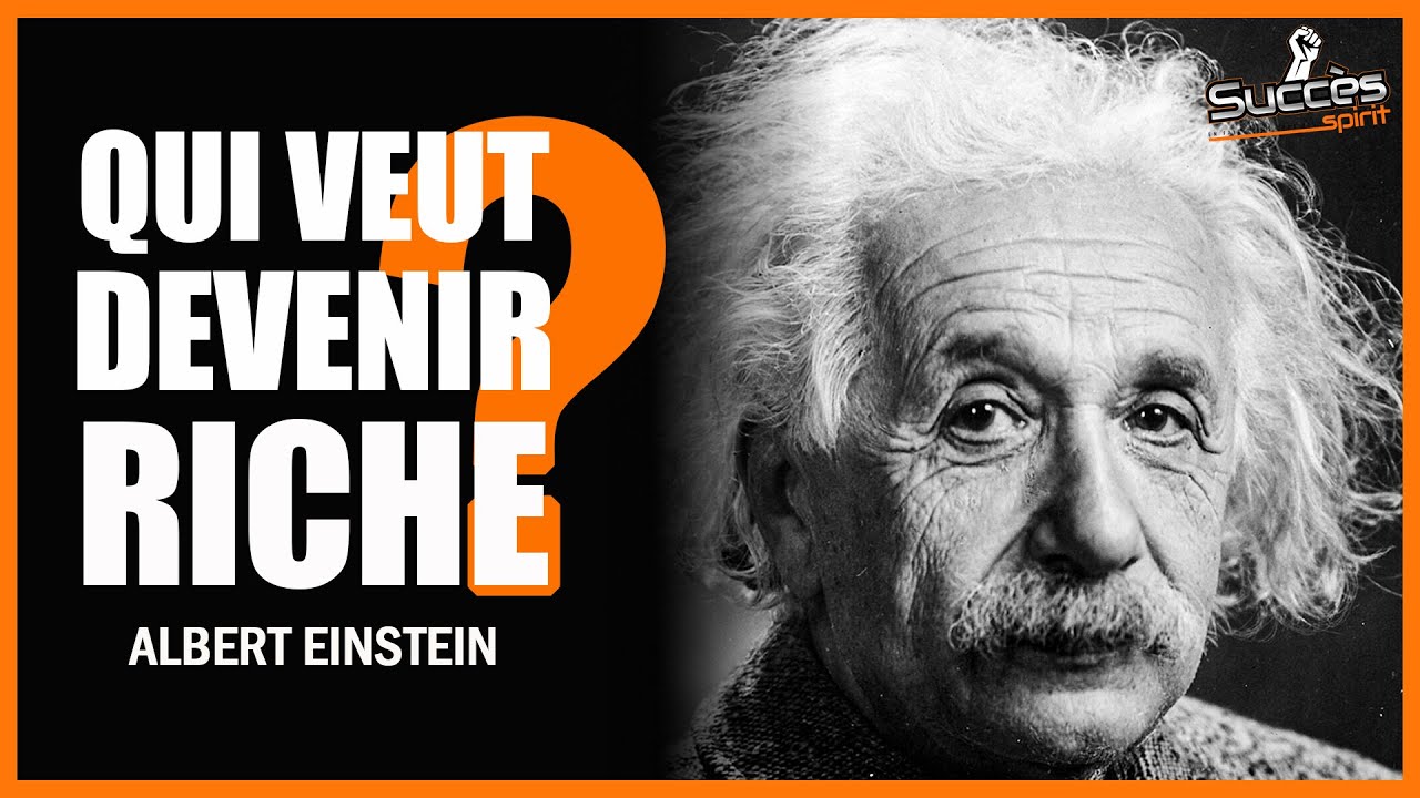 Comment devenir riche : les meilleurs conseils de Albert EINSTEIN