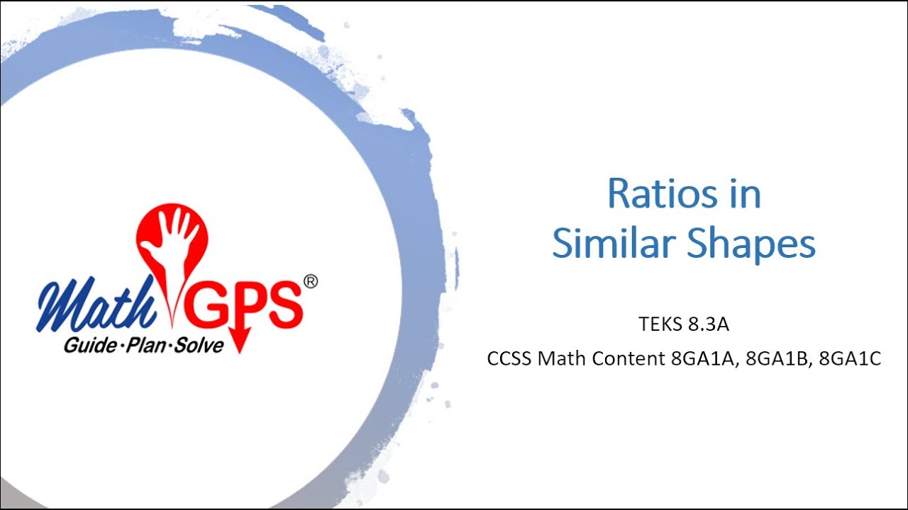 TEKS 8.3A Ratios in Similar Shapes