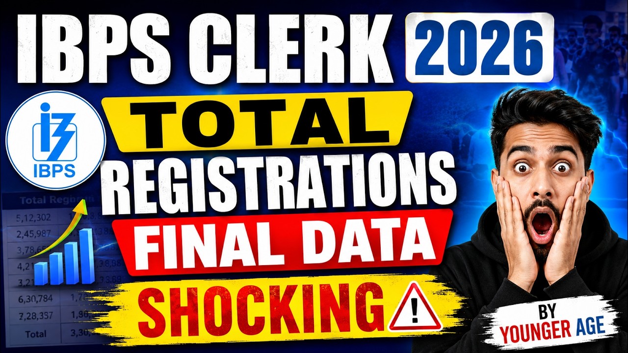 📢 IBPS CLERK 2026 TOTAL REGISTRATIONS - SHOCKING 😱