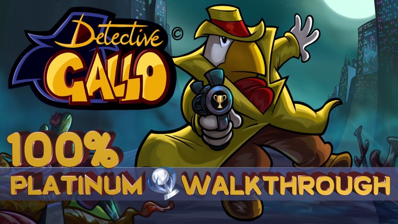 Detective Gallo 100% Full Platinum Walkthrough | Trophy & Achievement Guide