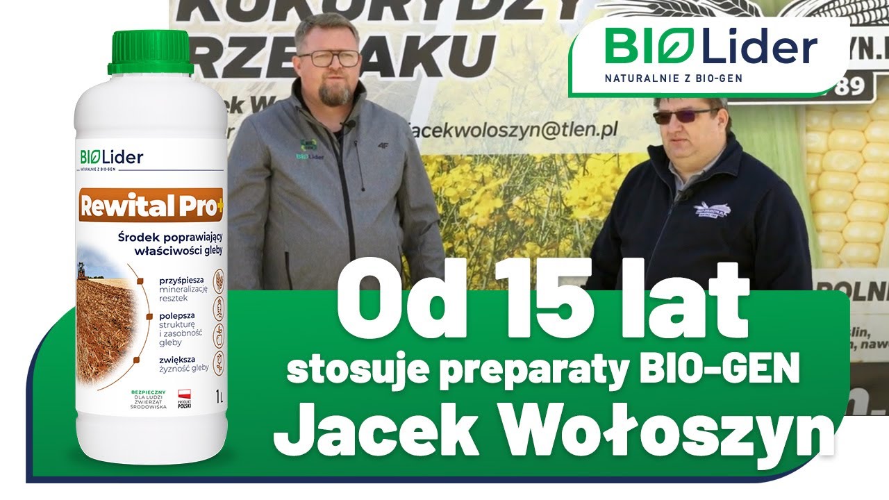 Jacek Wołoszyn - stosuje preparaty BIO-GEN od 15 lat! Opinia o Rewital PRO+