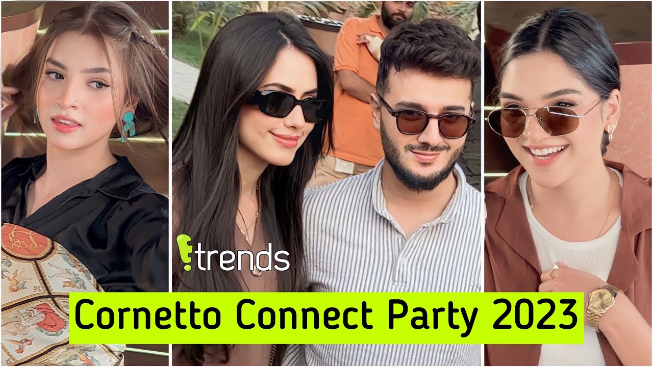 Cornetto Connect Party with Hasan Raheem & Young Stunners - Romaisa Khan - Shahveer Jafry