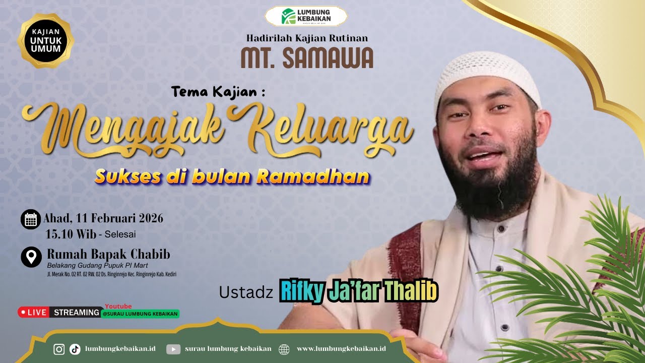 🔴 MENGAJAK KELUARGA SUKSES DI BULAN RAMADHAN  -  Ustadz Rifky Ja'far Thalib