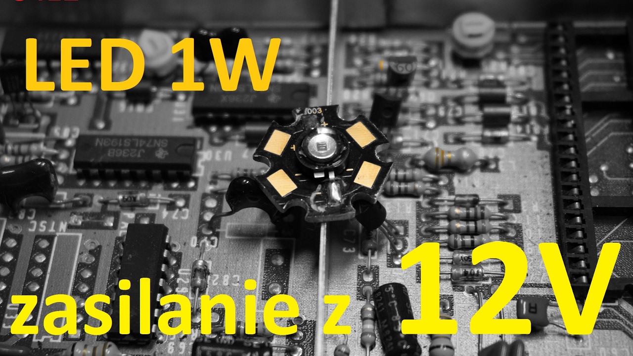 Dioda LED 1 wat zasilanie z 12 volt Pod Napięciem S4E2