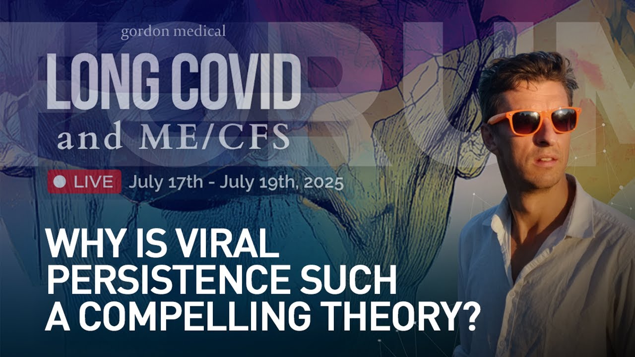 Does Viral Persistence Cause Long Covid? | With Dr Eric Gordon