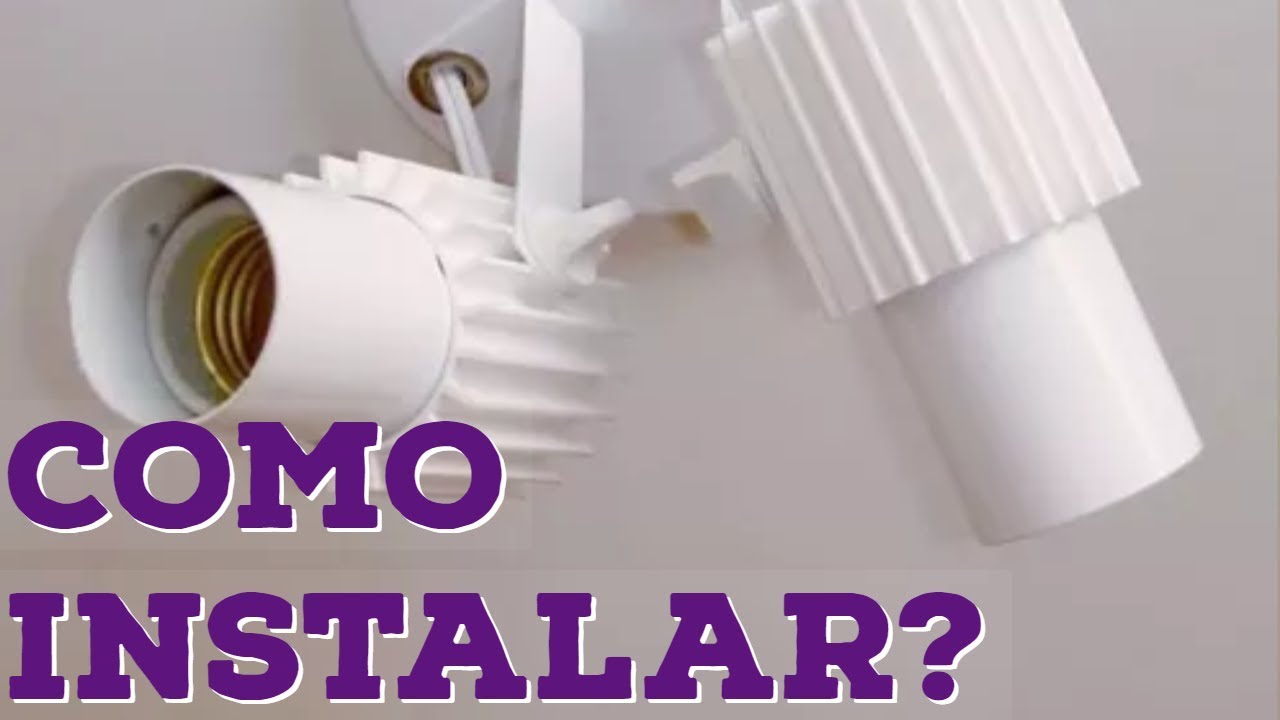 Como Fazer a Instalação de Um Spot de Duas Lâmpadas / How to Install a Two Lamp Spot