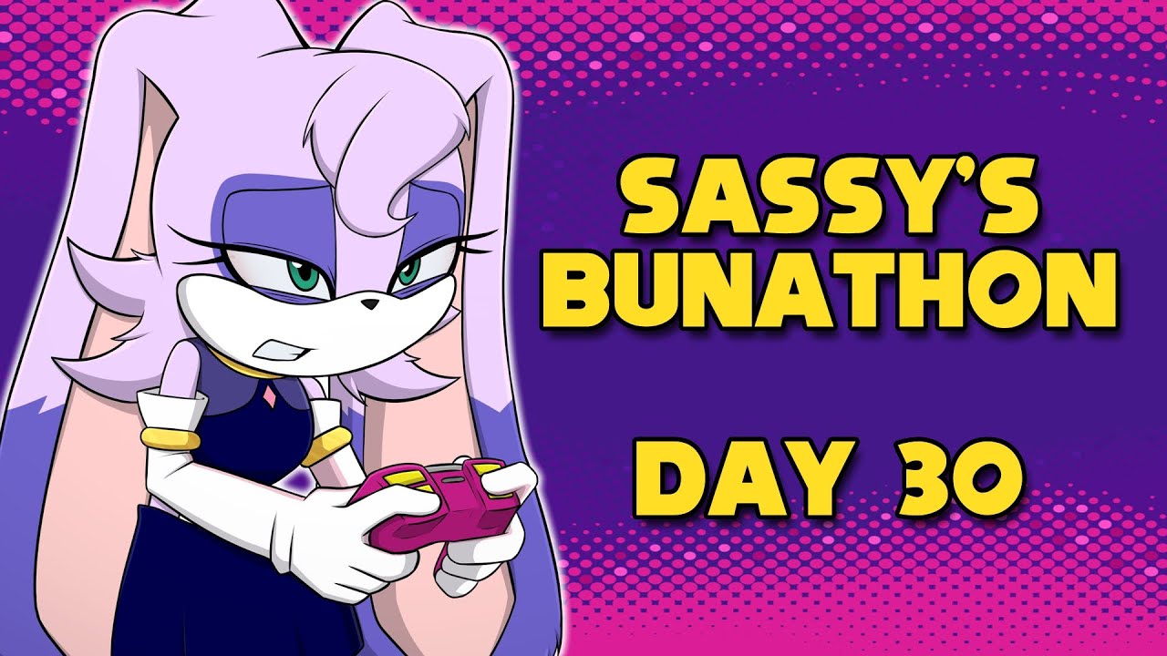 Sassy's Bunathon Day 30
