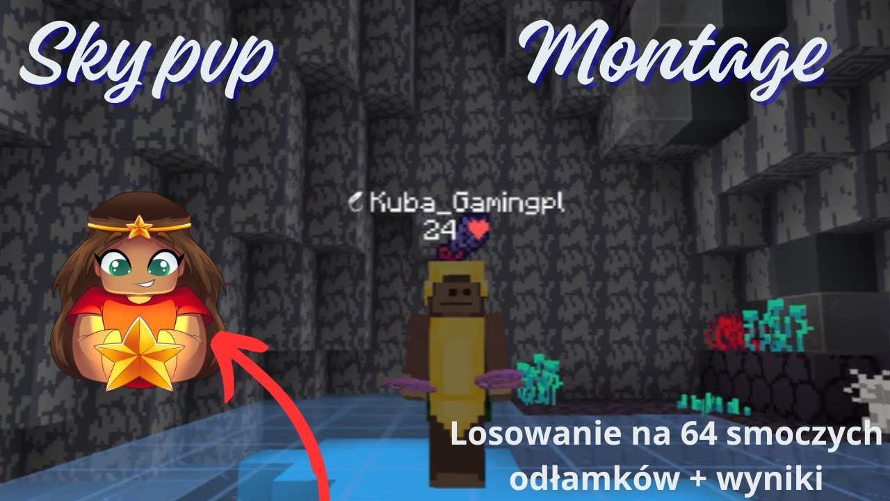 Montage skypvp #4 Losowanie na 64 odł  Boss r&oacute;zgi dominuje ‪Wyniki na stack odł