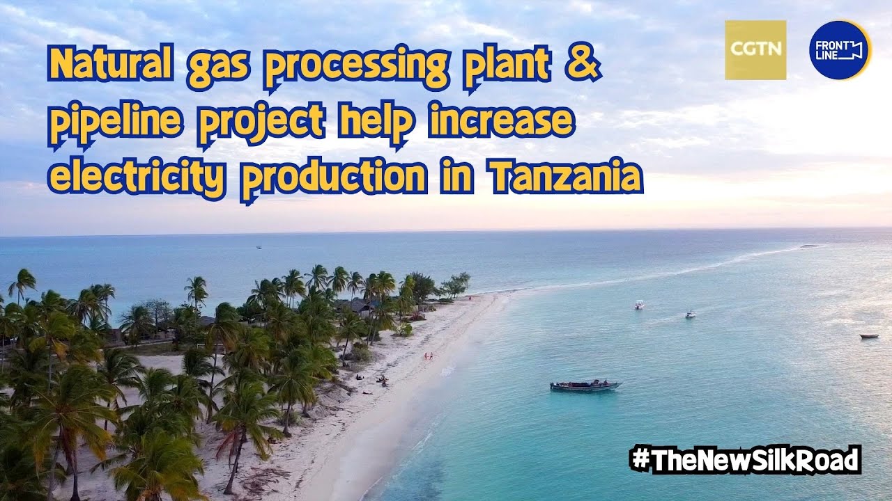 Gas plant and pipeline project boost Tanzania's electricity production