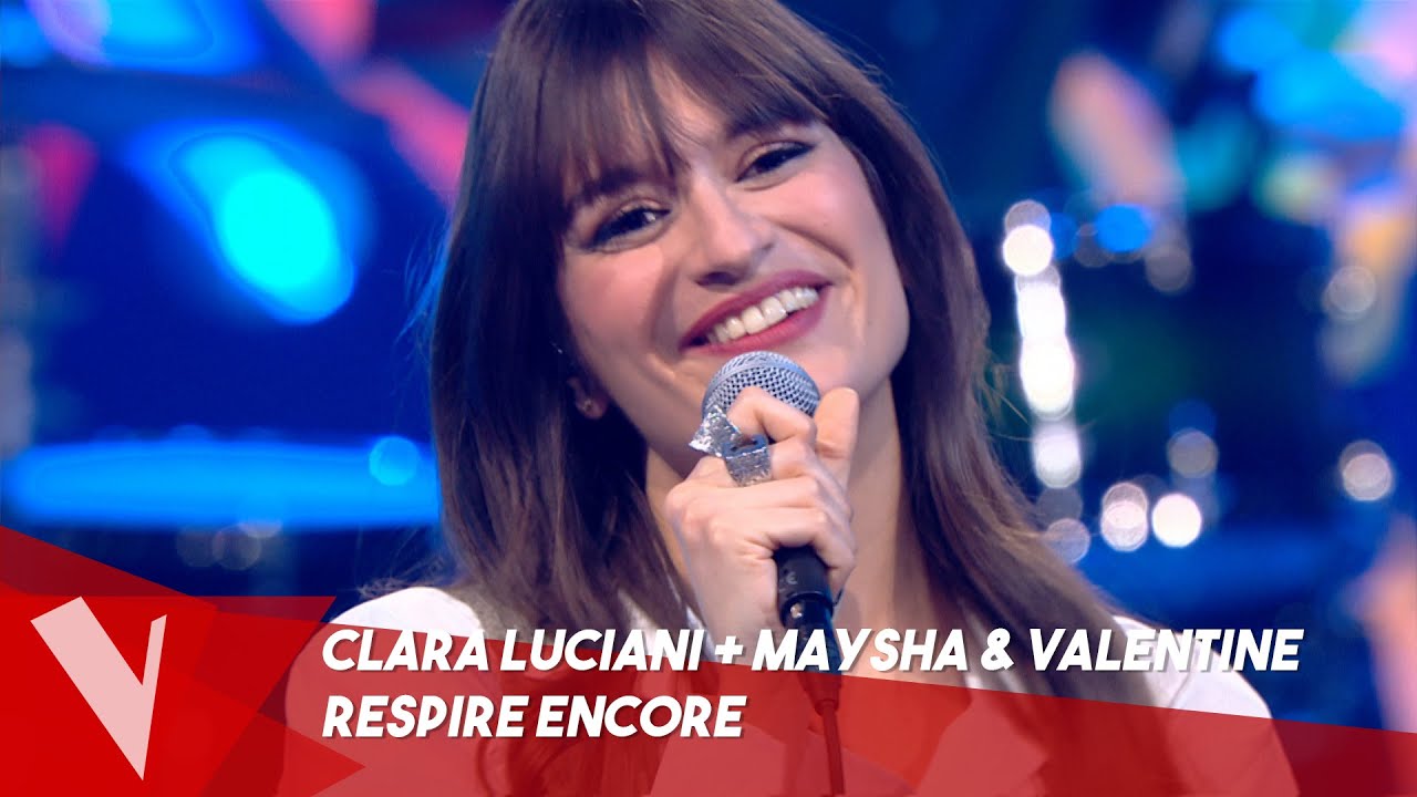 Clara Luciani &ndash; 'Respire encore' ● Clara Luciani + Valentine & Maysha | Lives | The Voice Belgique