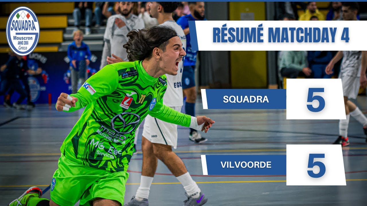 SQUADRA 5 - 5 ZVC VILVOORDE - Résumé 4ème journée - D2 Futsal Belge 24/25