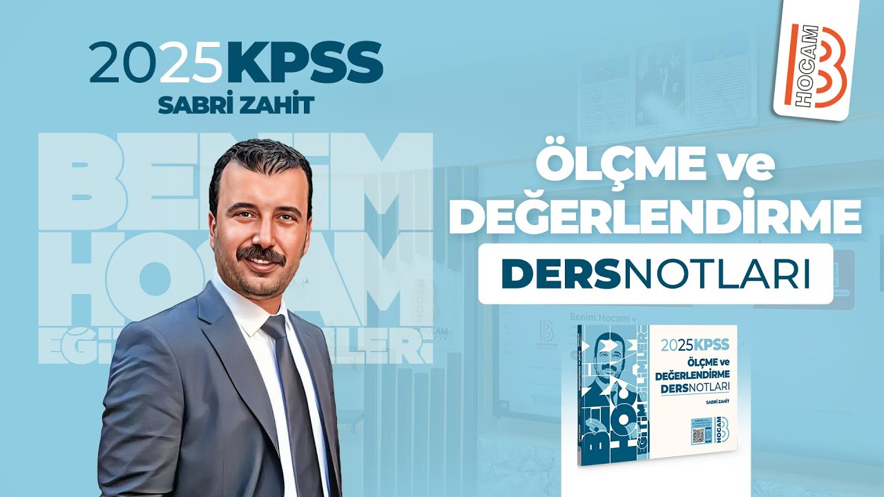4) Ölçme ve Değerlendirme - Ölçüt ve Gelenesel Değerlendirme 1 - Sabri ZAHİT - 2025