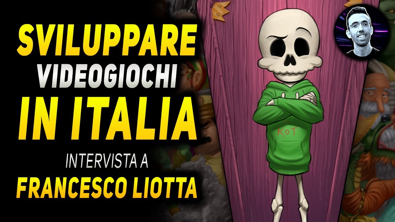 SVILUPPARE VIDEOGIOCHI IN ITALIA con Francesco Liotta di Cinic Games