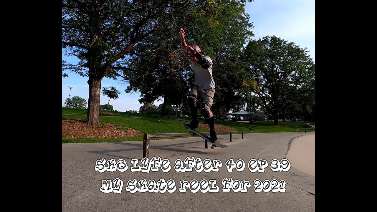 sk8 lyfe after 40 ep 39 ....... mike's best of 2021