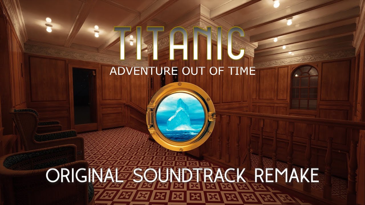 Titanic Adventure Out Of Time OST [REMAKE] - Second Class / Turkish Bath