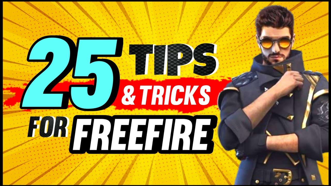 TOP 25 TIPS AND TRICKS IN FREE FIRE | ULTIMATE BEGINNER GUIDE TO BECOME PRO - GARENA FREE FIRE
