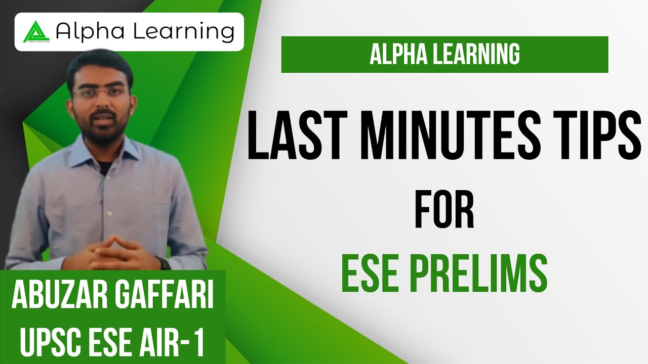 Last Minutes Tips | ESE Prelims | Abuzar Gaffari | UPSC ESE AIR 1