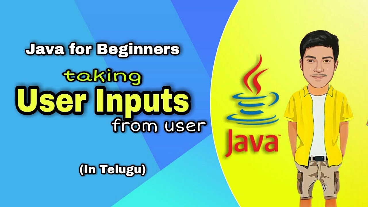 How to Take User Input in Java | Common Errors Explained | Java Tutorials in Telugu