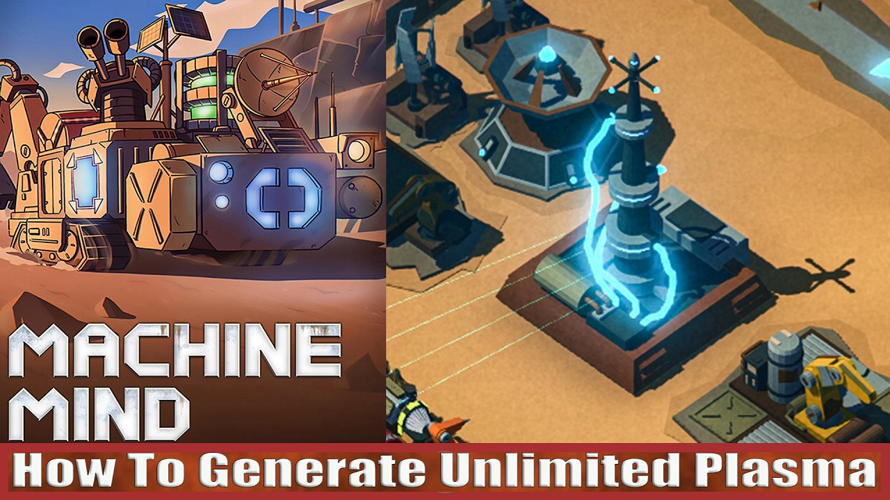 Machine Mind How To Get Unlimited Plasma