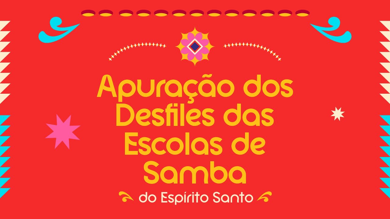 Apuração | Desfile das Escolas de Samba do Espírito Santo | 26/02/2025 | 16h